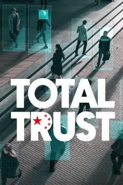 Watch free Total Trust Movies