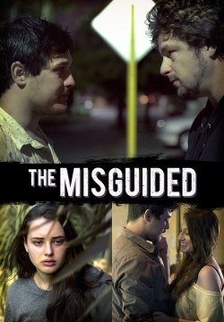 Watch free The Misguided Movies