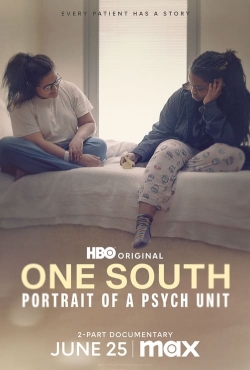 Watch free One South: Portrait of a Psych Unit Movies