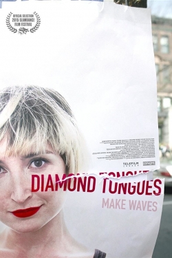 Watch free Diamond Tongues Movies