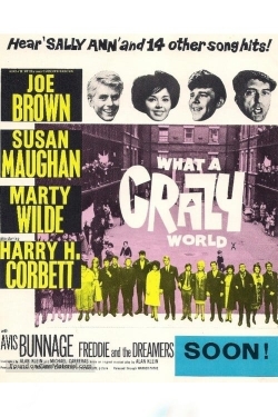 Watch free What a Crazy World Movies