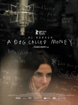 Watch free A Dog Called Money Movies