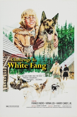 Watch free Challenge to White Fang Movies