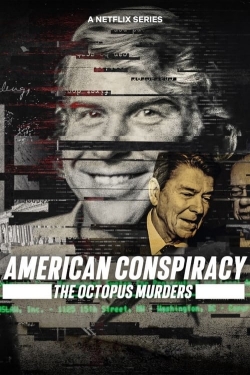 Watch free American Conspiracy: The Octopus Murders Movies