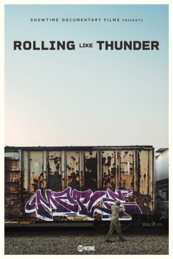 Watch free Rolling Like Thunder Movies