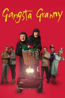 Watch free Gangsta Granny Movies