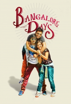 Watch free Bangalore Days Movies