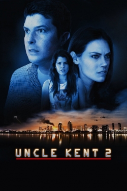 Watch free Uncle Kent 2 Movies