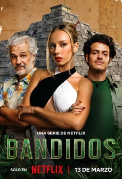 Watch free Bandidos Movies