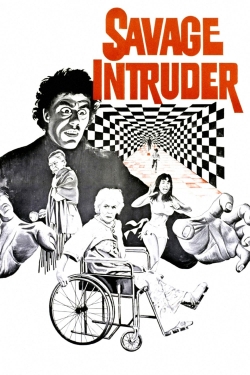 Watch free Savage Intruder Movies