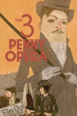 Watch free The 3 Penny Opera Movies