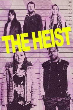 Watch free The Heist Movies