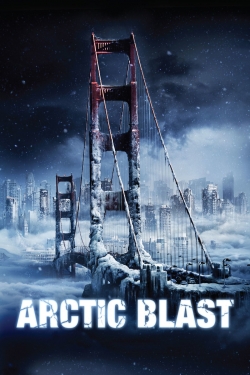 Watch free Arctic Blast Movies