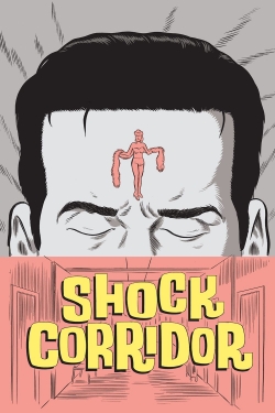 Watch free Shock Corridor Movies