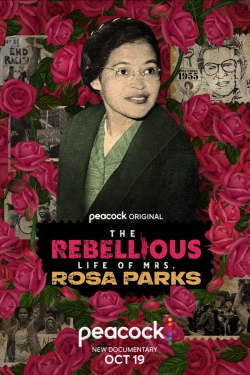 Watch free The Rebellious Life of Mrs. Rosa Parks Movies