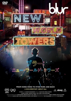 Watch free Blur: New World Towers Movies