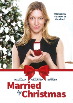 Watch free Married by Christmas Movies