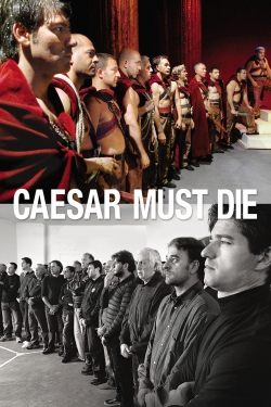 Watch free Caesar Must Die Movies