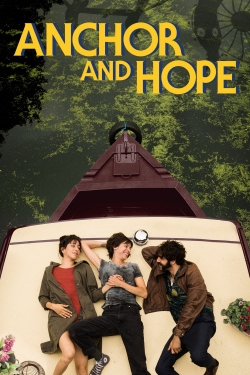 Watch free Anchor and Hope Movies