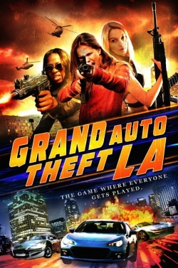 Watch free Grand Auto Theft: L.A. Movies