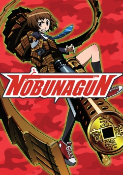 Watch free Nobunagun Movies