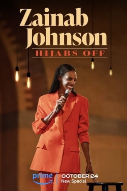 Watch free Zainab Johnson: Hijabs Off Movies