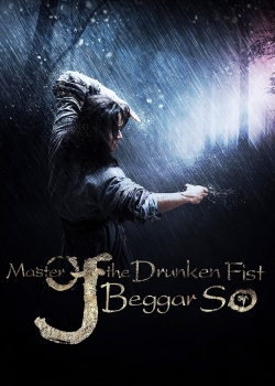 Watch free Master of the Drunken Fist: Beggar So Movies