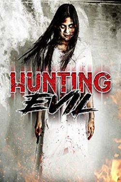 Watch free Hunting Evil Movies