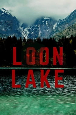 Watch free Loon Lake Movies