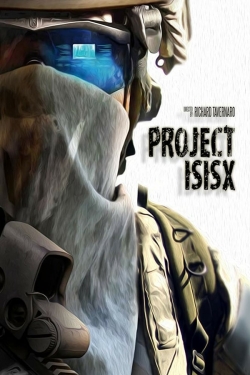 Watch free Project ISISX Movies