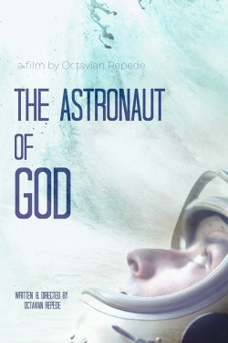 Watch free The Astronaut of God Movies