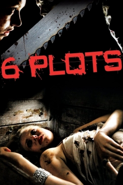 Watch free 6 Plots Movies