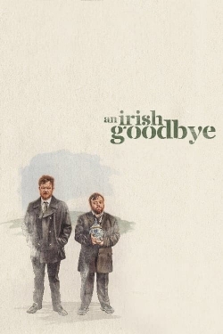 Watch free An Irish Goodbye Movies