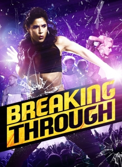 Watch free Breaking Through Movies