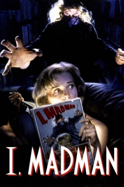 Watch free I, Madman Movies