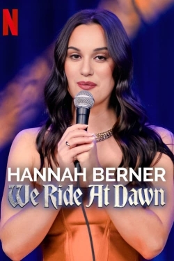 Watch free Hannah Berner: We Ride at Dawn Movies