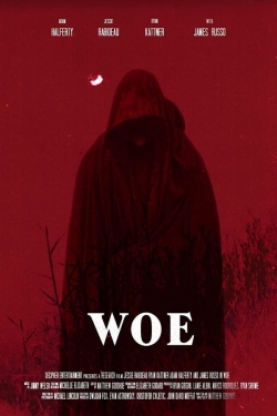 Watch free Woe Movies