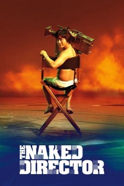 Watch free The Naked Director Movies