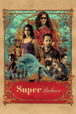 Watch free Super Deluxe Movies