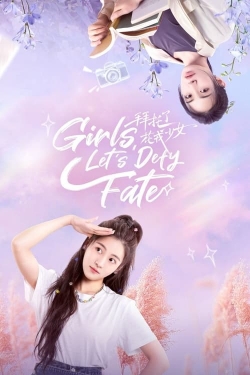 Watch free Girls, Let's Defy Fate Movies