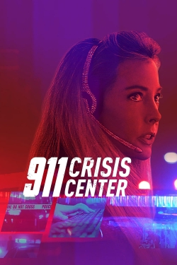 Watch free 911 Crisis Center Movies