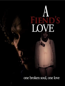 Watch free A Fiend's Love Movies