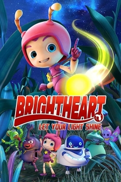 Watch free Brightheart Movies