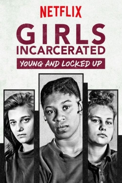 Watch free Girls Incarcerated Movies