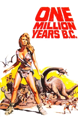 Watch free One Million Years B.C. Movies