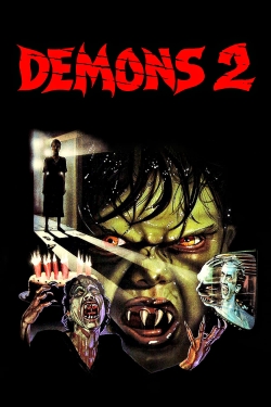 Watch free Demons 2 Movies