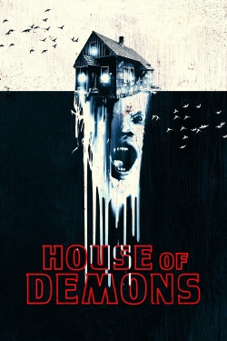 Watch free House of Demons Movies