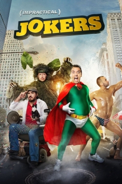 Watch free Impractical Jokers Movies