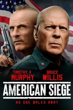 Watch free American Siege Movies