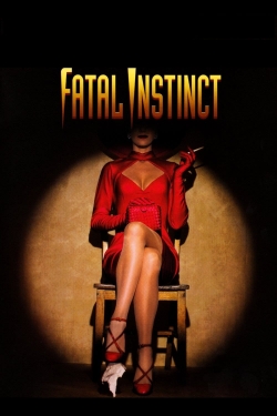 Watch free Fatal Instinct Movies